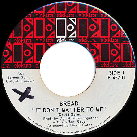 Bread : It Don't Matter To Me (7", Single)