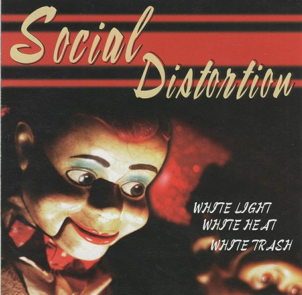 Social Distortion : White Light, White Heat, White Trash (CD, Album)