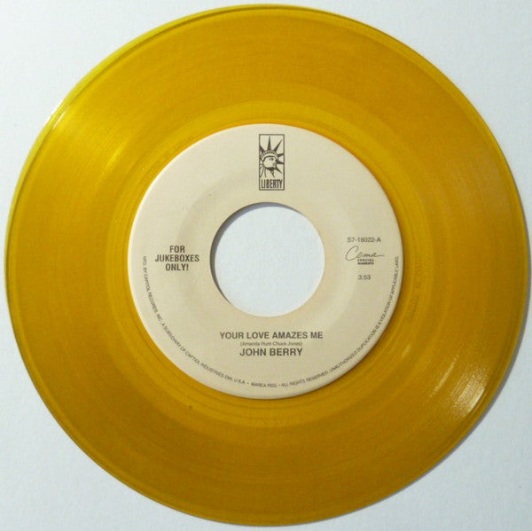 John Berry (8) : Your Love Amazes Me / What's In It For Me (7", Jukebox, Yel)