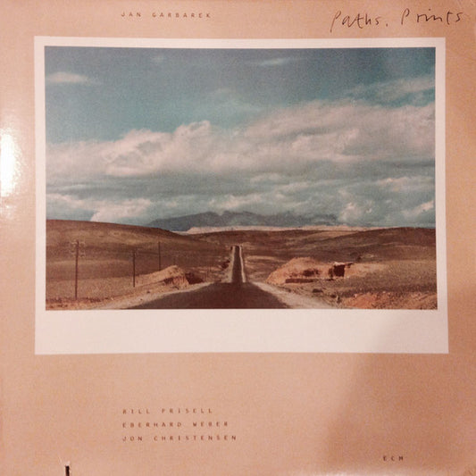 Jan Garbarek With Bill Frisell, Eberhard Weber, Jon Christensen : Paths, Prints (LP, Album)