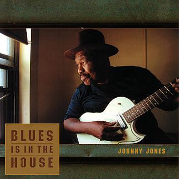 Johnny Jones : Blues Is In The House (CD, Album)