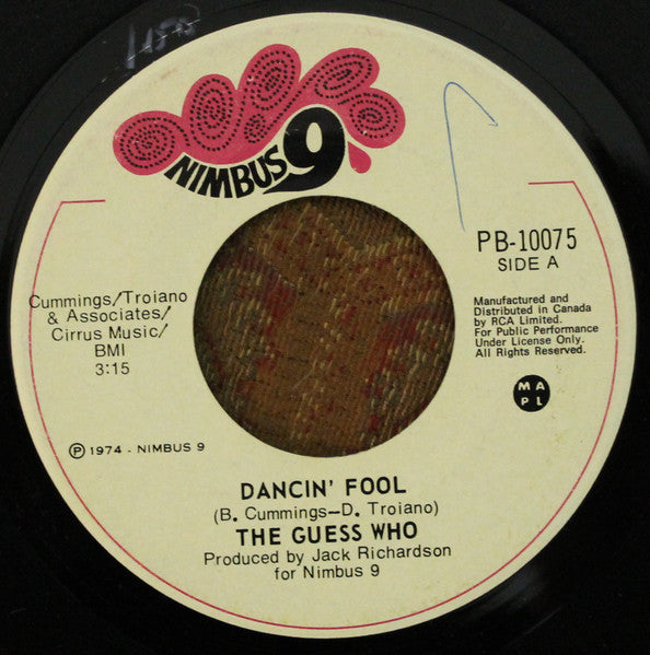 The Guess Who : Dancin' Fool (7", Single)
