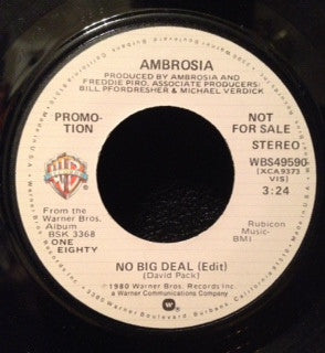 Ambrosia (2) : No Big Deal (Edit) (7", Promo)