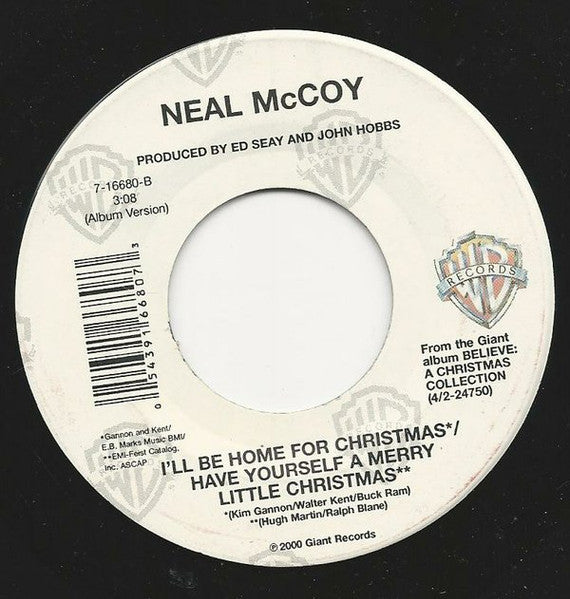 Neal McCoy : The Luckiest Man In The World / I'll Be Home For Christmas/Have Yourself A Merry Little Christmas (7")