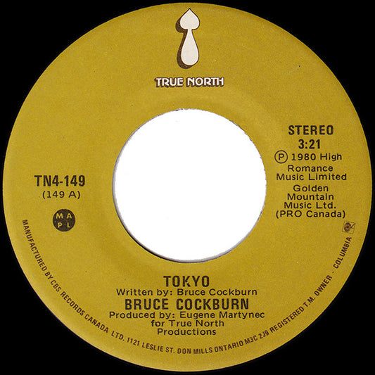 Bruce Cockburn : Tokyo (7", Single)