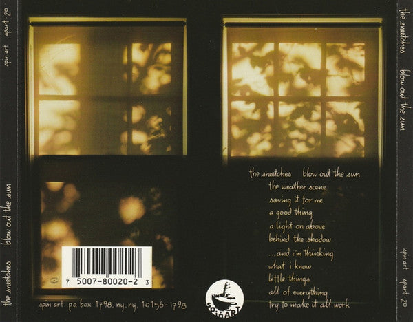The Sneetches : Blow Out The Sun (CD, Album)