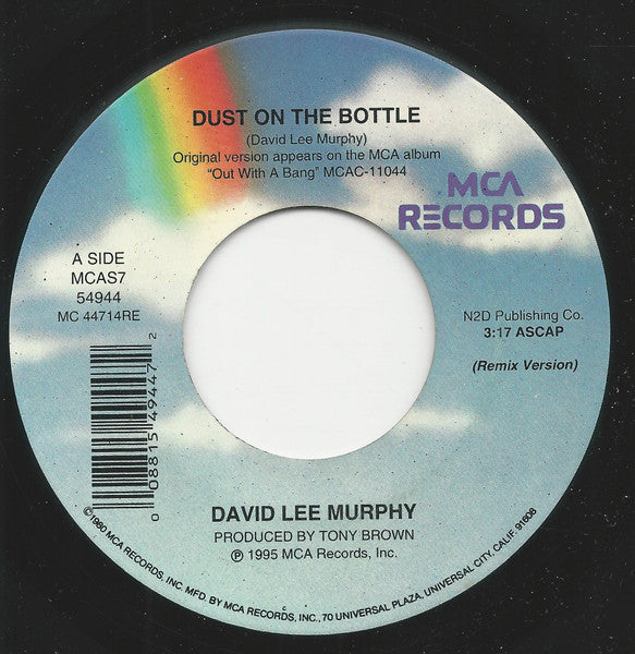 David Lee Murphy : Dust On The Bottle (7")