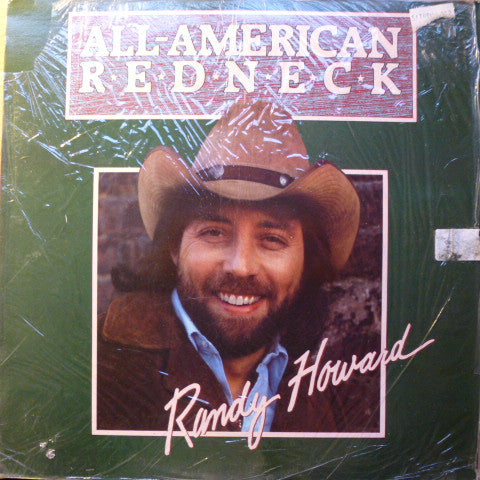 Randy Howard (2) : All American Redneck (LP, Album)
