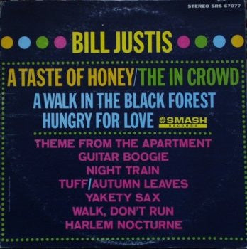 Bill Justis : A Taste Of Honey / The In Crowd (LP)