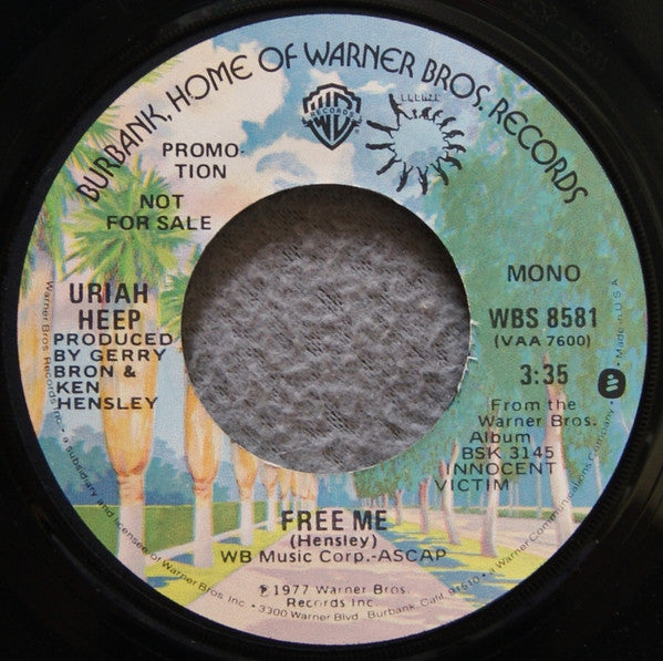 Uriah Heep : Free Me (7", Single, Mono, Promo)