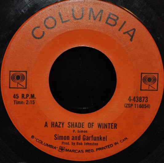 Simon & Garfunkel : A Hazy Shade Of Winter (7", Single)