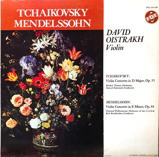 Tchaikowsky* / Mendelssohn* - David Oistrakh*, Bolshoi Theatre Orchestra, Samuel Samosud, National Philharmonic Orchestra of the U.S.S.R.*, Kiril Kondrashin : Violin Concerto In D Major - Violin Concerto In E Minor (LP, Comp)