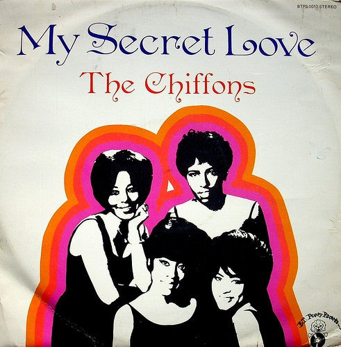 The Chiffons : My Secret Love (LP, Album)
