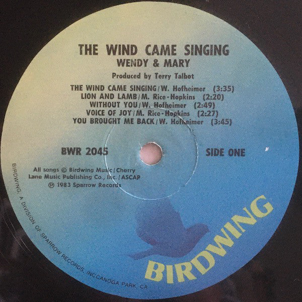 Wendy & Mary* : The Wind Came Singing (LP, Album)