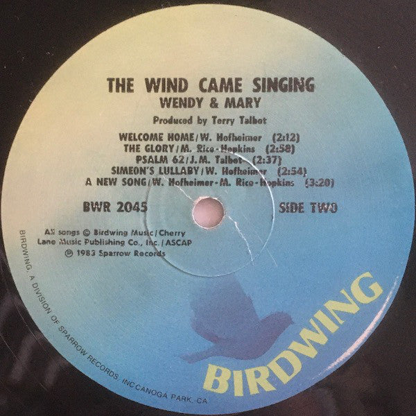 Wendy & Mary* : The Wind Came Singing (LP, Album)