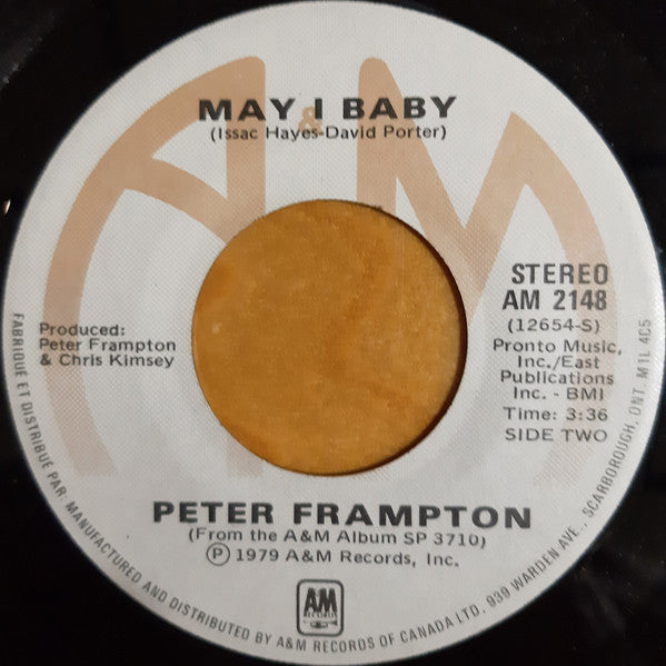 Peter Frampton : I Can't Stand It No More (7", Single)