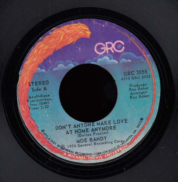 Moe Bandy : Don't Anyone Make Love At Home Anymore (7", Single, Styrene, PRC)