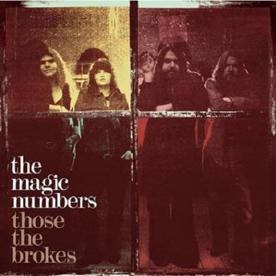 The Magic Numbers : Those The Brokes (CD, Album)