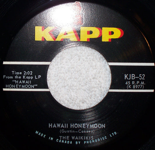 The Waikiki's : Hawaii Honeymoon / Remember Boa-Boa (7", Single)