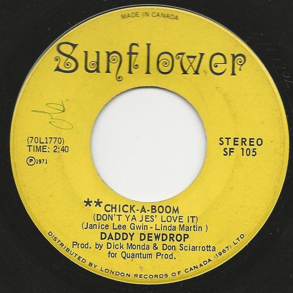 Daddy Dewdrop : Chick-A-Boom (Don't Ya Jes' Love It) / John Jacob Jingleheimer Smith (7", Single)