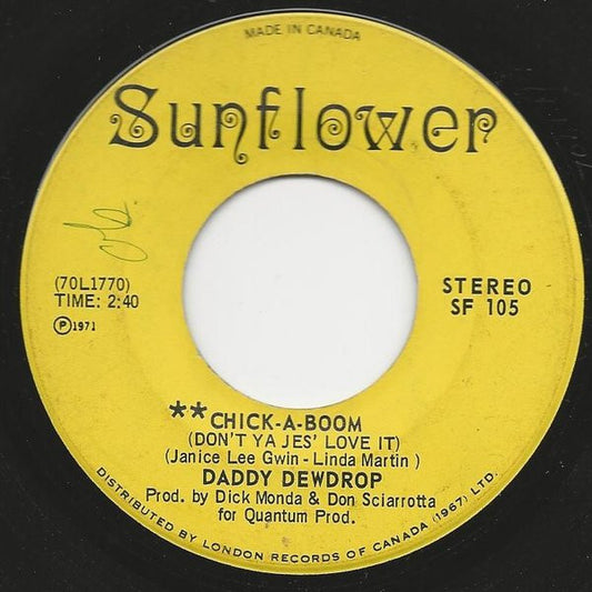 Daddy Dewdrop : Chick-A-Boom (Don't Ya Jes' Love It) / John Jacob Jingleheimer Smith (7", Single)