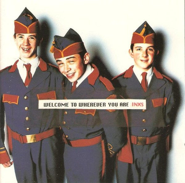 INXS : Welcome To Wherever You Are (CD, Album, Club)