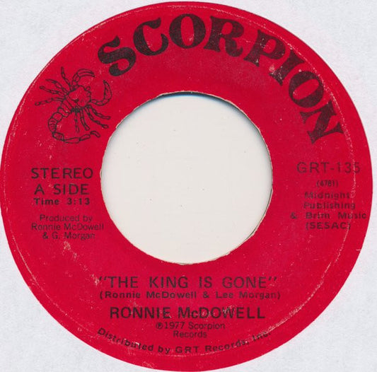Ronnie McDowell : The King Is Gone (7", Single)