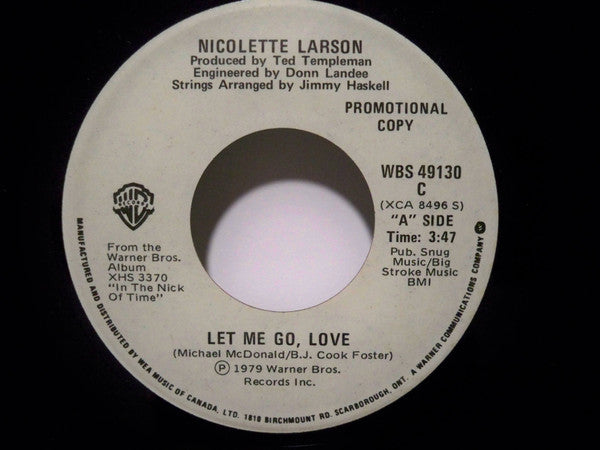 Nicolette Larson : Let Me Go, Love (7", Single, Promo)