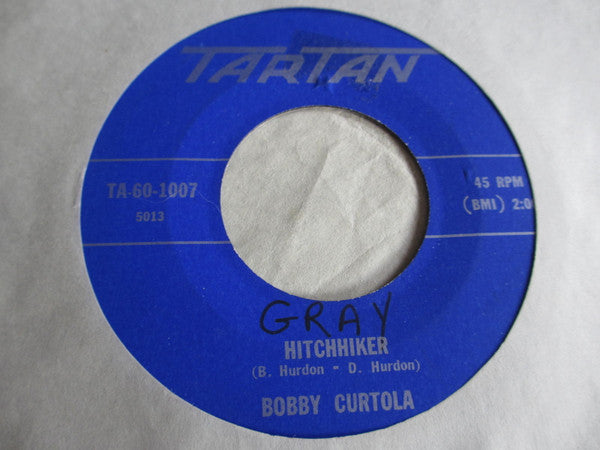 Bobby Curtola : Hitchhiker (7")