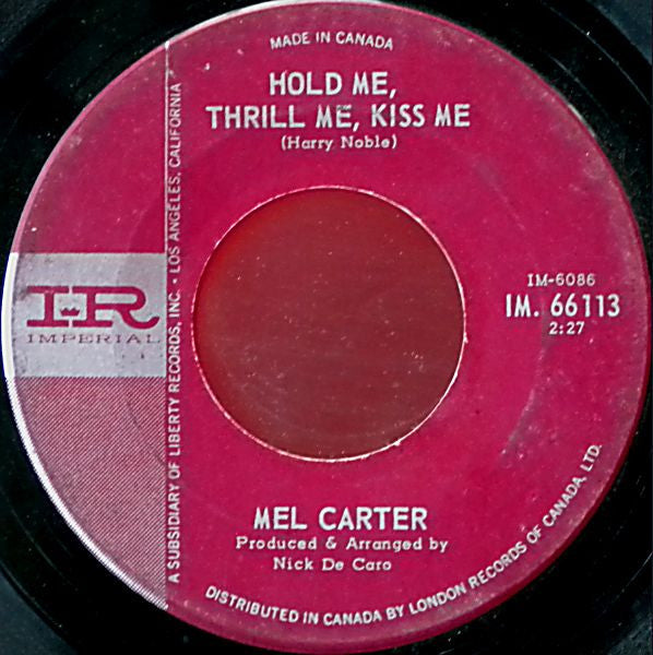 Mel Carter : Hold Me, Thrill Me, Kiss Me (7", Single)