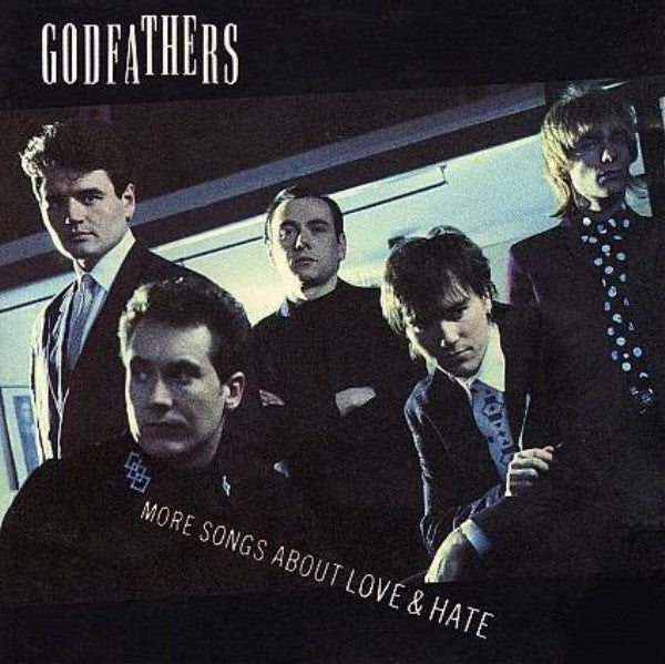 The Godfathers : More Songs About Love & Hate (LP, Album)