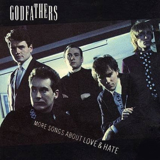 The Godfathers : More Songs About Love & Hate (LP, Album)