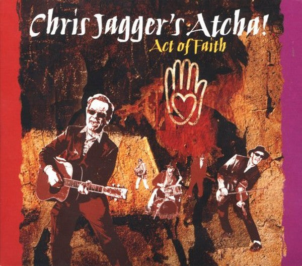 Chris Jagger's Atcha!* : Act Of Faith (CD, Album, Dig)
