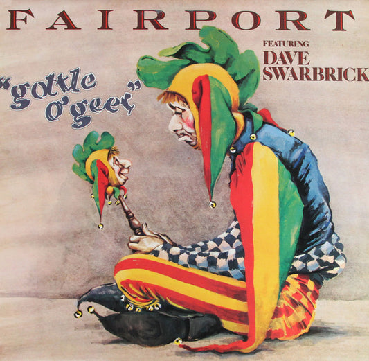 Fairport Convention Featuring Dave Swarbrick : Gottle O'Geer (LP, Album)