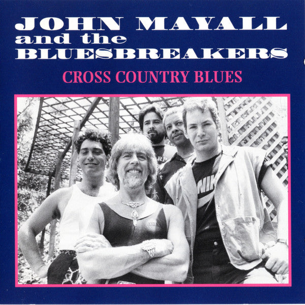 John Mayall & The Bluesbreakers : Cross Country Blues (CD, Comp)