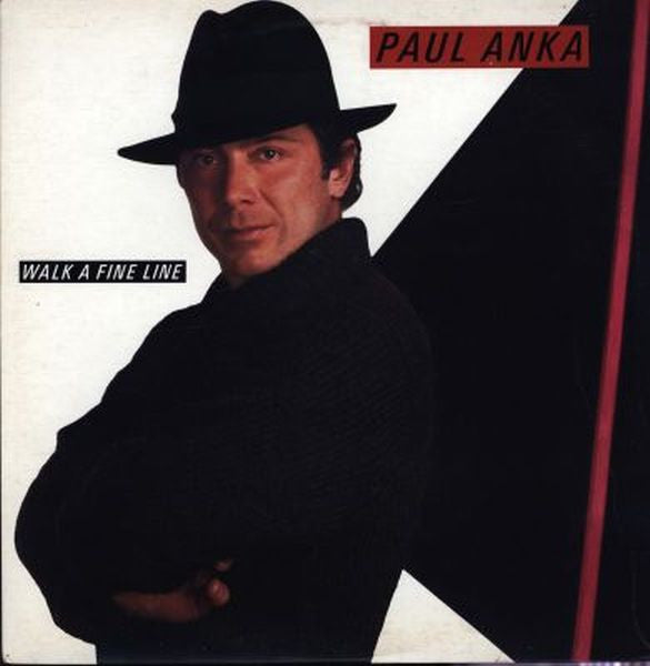 Paul Anka : Walk A Fine Line (LP, Album)