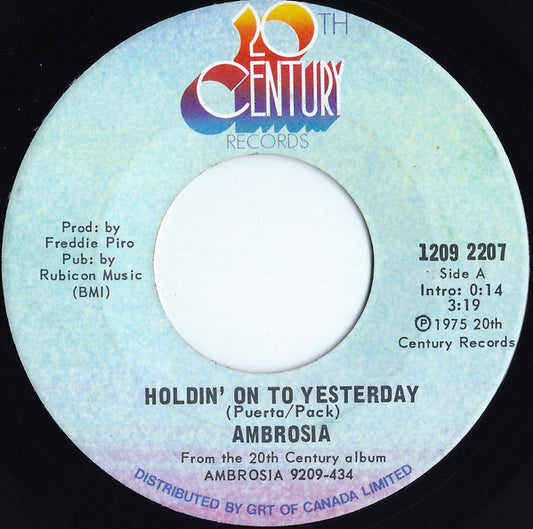 Ambrosia (2) : Holdin' On To Yesterday (7", Single)