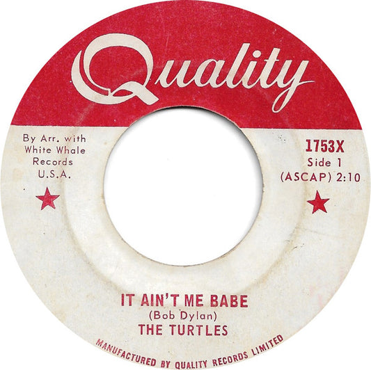 The Turtles : It Ain't Me Babe  (7", Single)