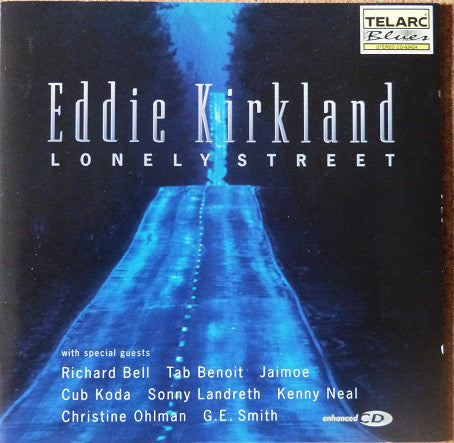 Eddie Kirkland : Lonely Street (CD, Album, Enh)