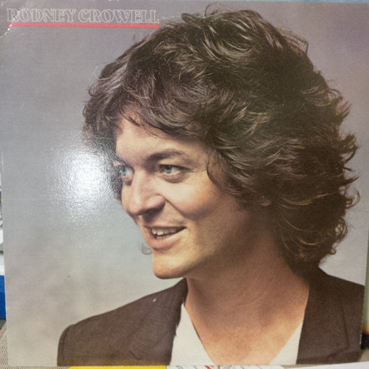 Rodney Crowell : Rodney Crowell (LP, Album)