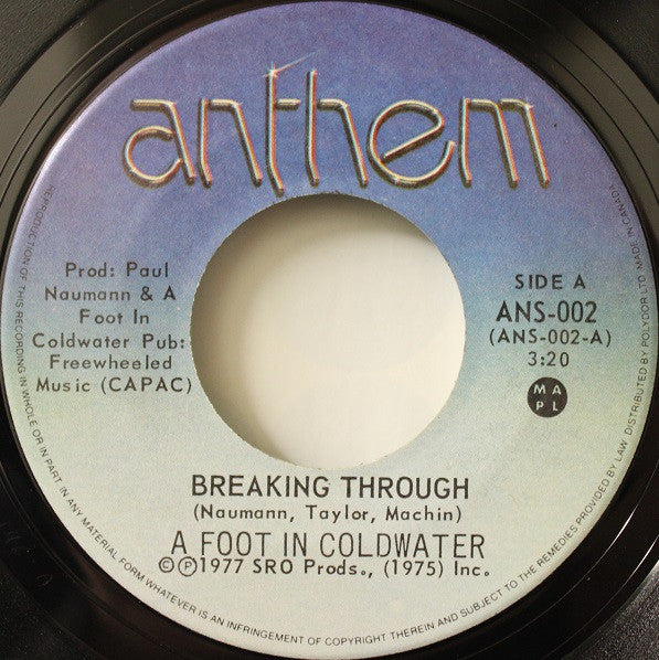 A Foot In Coldwater : Breaking Through (7")
