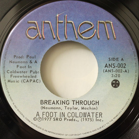 A Foot In Coldwater : Breaking Through (7")