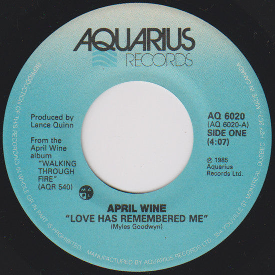 April Wine : Love Has Remembered Me (7", Single)