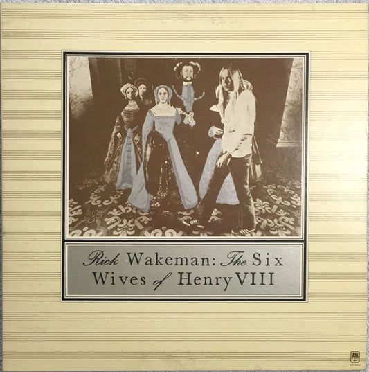 Rick Wakeman : The Six Wives Of Henry VIII (LP, Album, Gat)