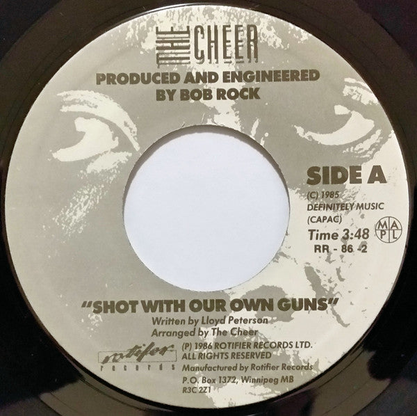 The Cheer : Shot With Our Own Guns (7", Single)