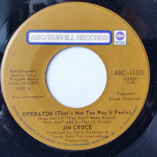 Jim Croce : Operator (That's Not The Way It Feels) / Rapid Roy (The Stock Car Boy) (7", Single)