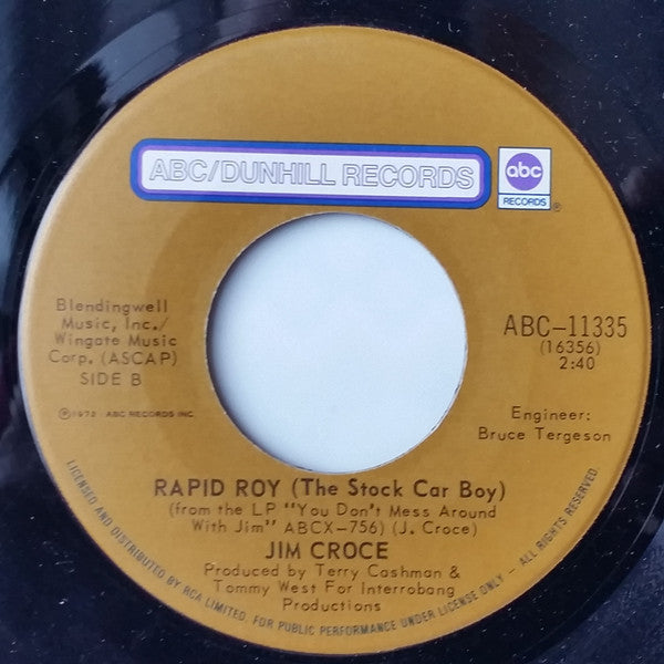 Jim Croce : Operator (That's Not The Way It Feels) / Rapid Roy (The Stock Car Boy) (7", Single)