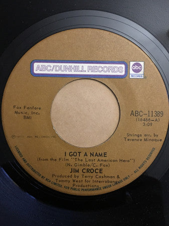 Jim Croce : I Got A Name / Alabama Rain (7", Single)