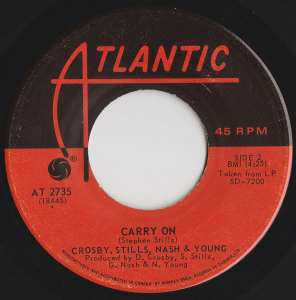 Crosby, Stills, Nash & Young : Teach Your Children (7", Single)
