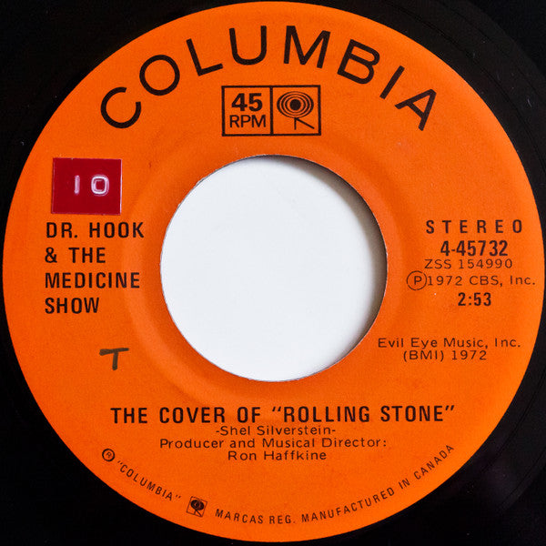 Dr. Hook & The Medicine Show : The Cover Of "Rolling Stone" / Queen Of The Silver Dollar (7", Single)